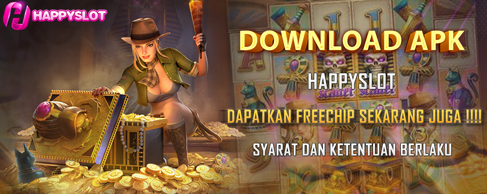 Download APK HAPPYSLOT Dapatkan Freechips